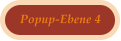 Popup-Ebene 4